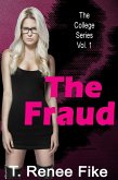 The Fraud (The College Series) (eBook, ePUB)