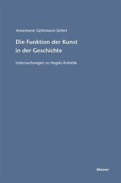 Die Funktion der Kunst in der Geschichte (eBook, PDF) - Gethmann-Siefert, Annemarie