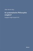 Ist systematische Philosophie möglich? (eBook, PDF)