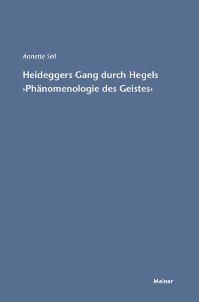 Martin Heideggers Gang durch Hegels »Phänomenologie des Geistes« (eBook, PDF) Martin Heideggers Gang durch Hegels »Phänomenologie des Geistes« (eBook, PDF)