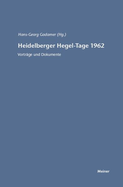 Heidelberger Hegel-Tage 1962 (eBook, PDF) Heidelberger Hegel-Tage 1962 (eBook, PDF)