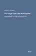 Die Frage nach der Philosophie (eBook,... - Bild 1