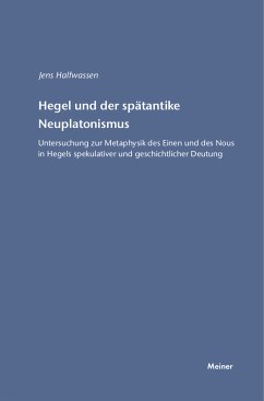 Hegel und der spätantike Neuplatonismus (eBook, PDF) - Halfwassen, Jens