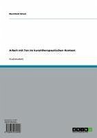 Arbeit mit Ton im kunsttherapeutischen Kontext (eBook, ePUB)