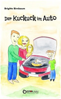 Der Kuckuck im Auto (eBook, ePUB) - Birnbaum, Brigitte