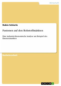 Fusionen auf den Rohstoffmärkten (eBook, ePUB)