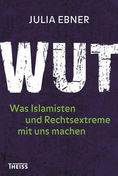 Wut (eBook, ePUB) - Ebner, Julia