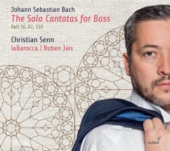 Die Kantaten Für Bass Solo - Senn,Christian/Ruben Jais/Labarocca/Labarocca