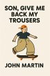 Son, Give Me Back My Trousers (eBook,... - Bild 1