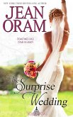 The Surprise Wedding: A Fake Relationship Small Town Romance (Veils and Vows, #1) (eBook, ePUB)