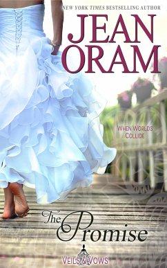 The Promise: An Opposites Attract Romance (Veils and Vows, #0) (eBook, ePUB) - Oram, Jean