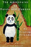 The Adventures of Panda and Bamboo - Finding Friends (eBook, ePUB)