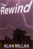 The Rewind (eBook, ePUB) The Rewind (eBook, ePUB)