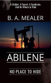 Abilene: No Place to Hide (eBook, ePUB)