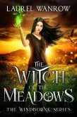 The Witch of the Meadows (The Windborne, #1) (eBook, ePUB) The Witch of the Meadows (The Windborne, #1) (eBook, ePUB)