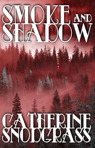 Smoke and Shadow (eBook, ePUB)