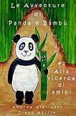 Le Avventure di Panda e Bambù - Alla Ricerca di Amici (eBook, ePUB)