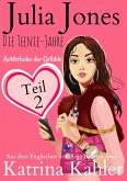 Julia Jones - Die Teenie-Jahre Teil 2 - Achterbahn der Gefuhle (eBook, ePUB)