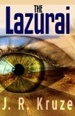 The Lazurai (Speculative Fiction Modern Parables) (eBook, ePUB)