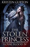 The Stolen Princess (Royal Blood, #4) (eBook, ePUB)
