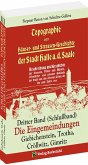 Topographie oder Häuser- und Straßengeschichte der Stadt HALLE a. Saale. Dritter Band (Schlußband)