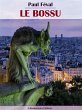 Le Bossu (eBook, ePUB) - Bild 1