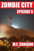 Zombie City: Episode 5 (eBook, ePUB)