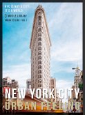 New York City Guide Of Urban Feeling (eBook, ePUB)