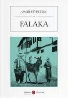 Falaka - Seyfettin, Ömer