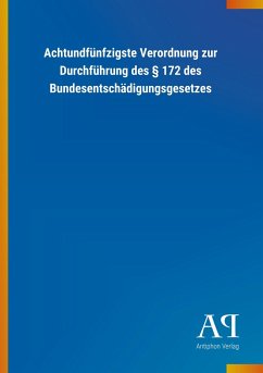 Achtundfünfzigste Verordnung zur Durchführung des § 172 des Bundesentschädigungsgesetzes