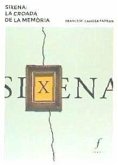 Sixena: la croada de la memòria