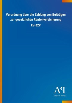 Verordnung über die Zahlung von Beiträgen zur gesetzlichen Rentenversicherung - Antiphon Verlag