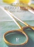 Instrumentación quirúrgica en enfermería : técnicas y procedimientos