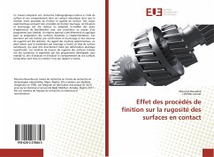 Effet des procédés de finition sur la rugosité des surfaces en contact - Bourebia, Mounira;Laouar, Lakhdar