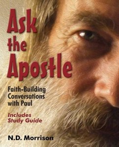 Ask the Apostle - Morrison, Norman D