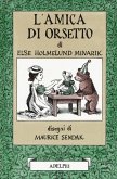 L' amica di Orsetto L' amica di Orsetto