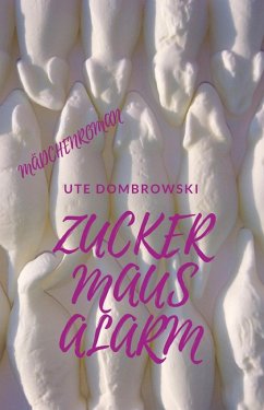 Cover Zuckermausalarm (eBook, ePUB)