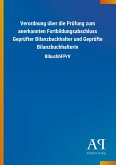 Verordnung über die Prüfung zum anerkannten Fortbildungsabschluss Geprüfter Bilanzbuchhalter und Geprüfte Bilanzbuchhalterin Verordnung über die Prüfung zum anerkannten Fortbildungsabschluss Geprüfter Bilanzbuchhalter und Geprüfte Bilanzbuchhalterin