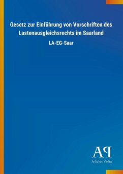 Gesetz zur Einführung von Vorschriften des Lastenausgleichsrechts im Saarland