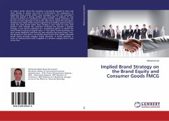 Implied Brand Strategy on the Brand Equity and Consumer Goods FMCG - Aly, Mohamed