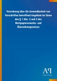 Verordnung über die Anwendbarkeit von Vorschriften betreffend Angebote im Sinne des § 1 Abs. 2 und 3 des Wertpapiererwerbs- und Übernahmegesetzes