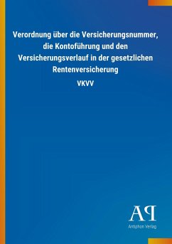 Verordnung über die Versicherungsnummer, die Kontoführung und den Versicherungsverlauf in der gesetzlichen Rentenversicherung