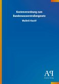 Kostenverordnung zum Bundeswasserstraßengesetz