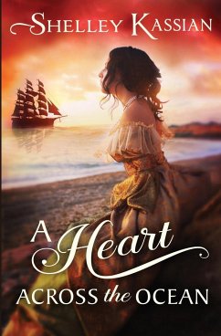 A Heart across the Ocean - Kassian, Shelley