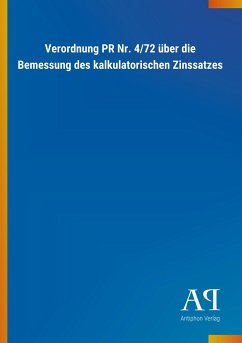 Verordnung PR Nr. 4/72 über die Bemessung des kalkulatorischen Zinssatzes