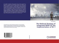 The National Strategy of Integrated MHW for the Implementation of BC Y