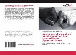 Lucha por el derecho a la educación en las comunidades Aymaras(Ilave) - Alanoca Arocutipa, Vicente;Ticona, Cesario