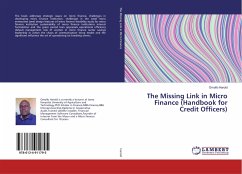 The Missing Link in Micro Finance (Handbook for Credit Officers)
