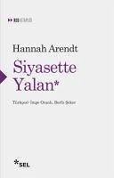 Siyasette Yalan - Arendt, Hannah