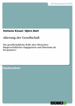 Alterung der Gesellschaft (eBook, ePUB) - Kinast, Stefanie; Behl, Björn